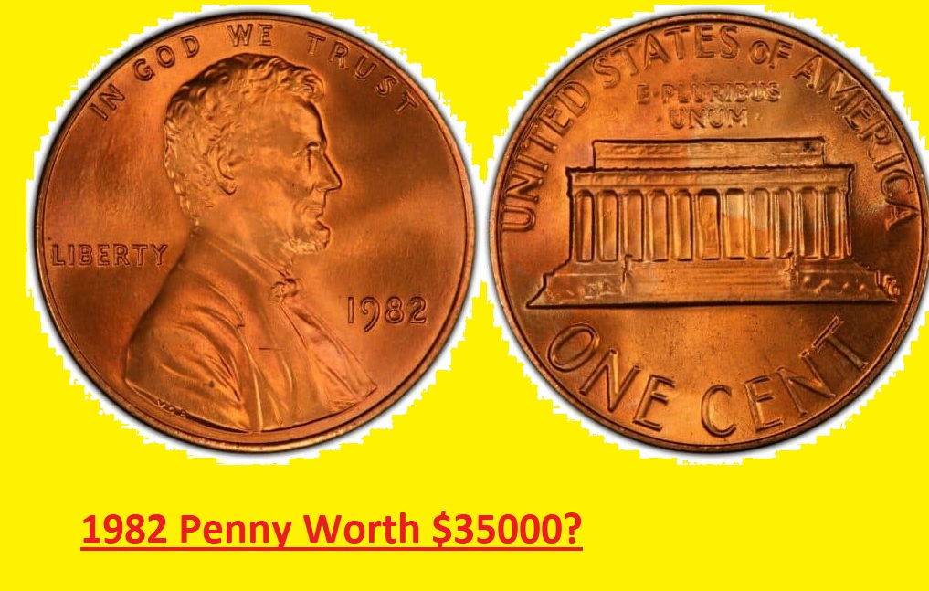 1982 penny worth $35,000